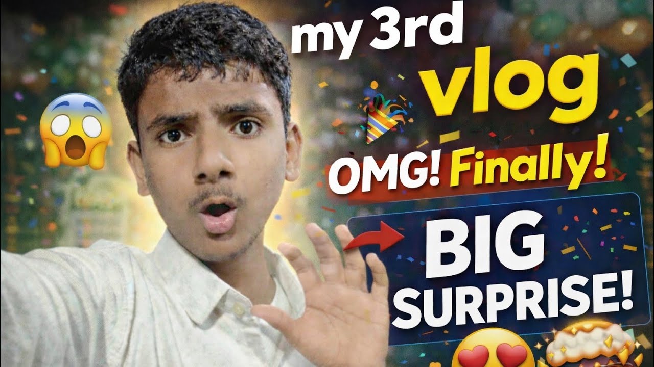 My 3rd vlog 😲😮