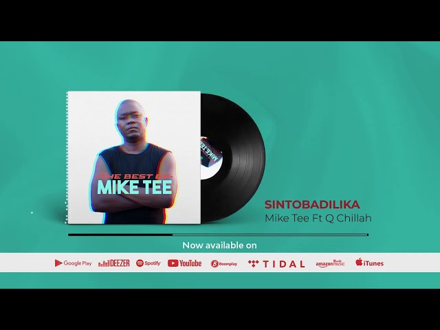 Mike Tee Ft Q Chillah  -  Sintobadilika #bongokitambo class=