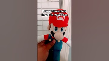 Mario Characters React To Your Face #shorts
