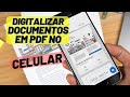 Como digitalizar DOCUMENTOS em PDF no celular