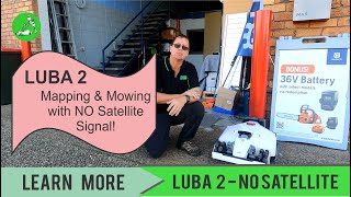 Luba 2 Working with No Satelite Signal - Wireless Robot Lawn Mowers Australia