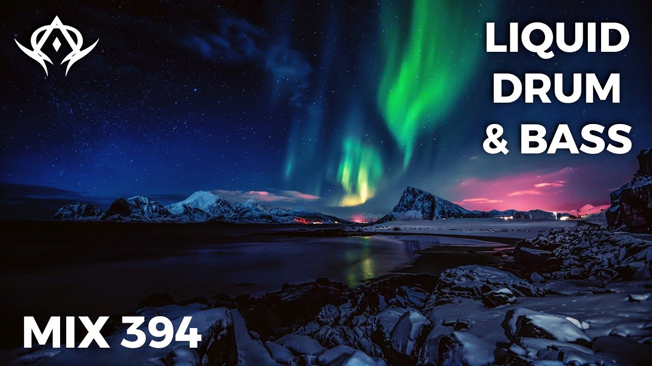 Liquid Drum and Bass Mix 394