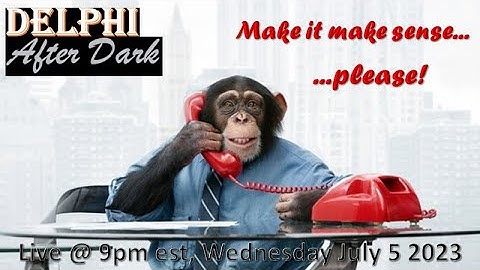 Live - Make it make sense...please! #Delphi #Mononhighbridge