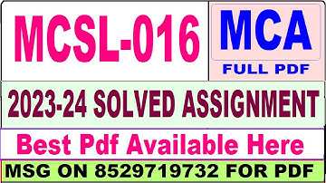 mcsl 016 solved assignment 2023-24 / mcsl 016 solved assignment 2024 / ignou mca 1st sem mcsl016