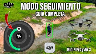 Cómo usar el Modo Seguimiento | Mini 4 Pro y Air 3 - Guía Completa con Ejemplos