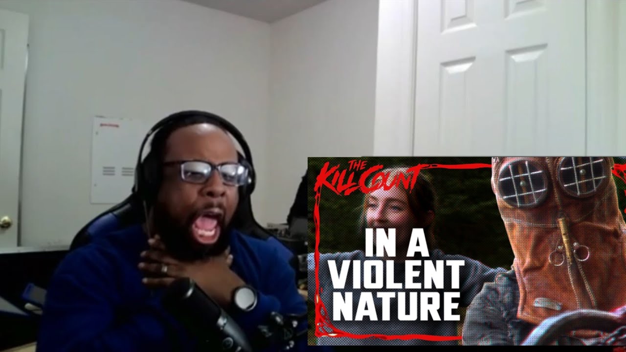 In A Violent Nature (2024) KILL COUNT by Dead Meat REACTION - YouTube