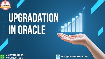 Upgradation in Oracle | Learnomate technologies
