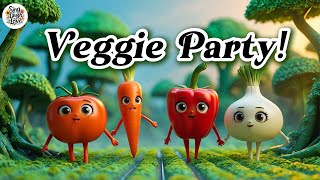 Veggie Party Sing, Clap, Dance, And Grow Strong