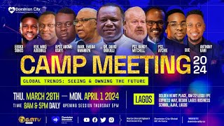 DAY3 MORNING | CAMPMEETING 2024 | WITH DR DAVID OGBUELI | 30032024