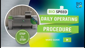 BioSpeed Composting Technology: Daily Operating Procedure
