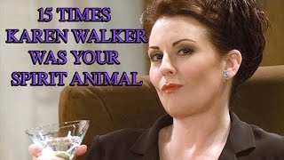 15 Times Karen Walker From 'Will & Grace' Was Your Spirit Animal