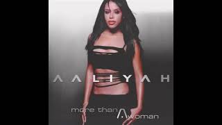 Aaliyah "More Than A Woman" Extended R&B Mix