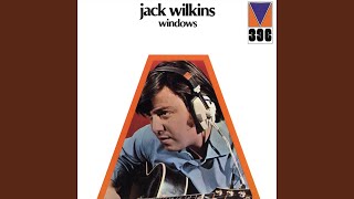 Video thumbnail of "Jack Wilkins - Song for the Last Act"