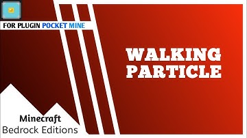WalkingParticle Pocketmine