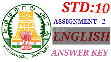 STD 10 | UNIT 02 |  ENGLISH ASSIGNMENT NO: 02 | ANSWER KEY