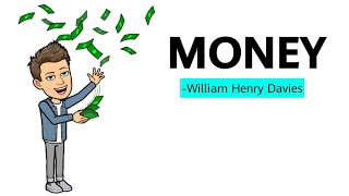 Money by William Henry Davies Line by Line Explanation and Analysis