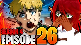 NO NO EVERYTHING IS GOING WRONG! | Attack on Titan Episode 26 Reaction (S4)