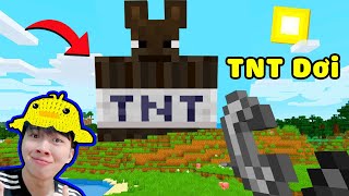 Vinh Khóc Vì Gặp Trái TNT Con Dơi Nổ Ra ?? TỨC THẬT SỰ KHI GẶP NHỮNG QUẢ TNT NÀY TRONG MINECRAF