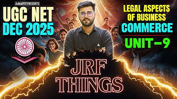 UGC NET Commerce Unit 9 | UGC NET Commerce Legal Aspects Of Business By Deepesh Sir