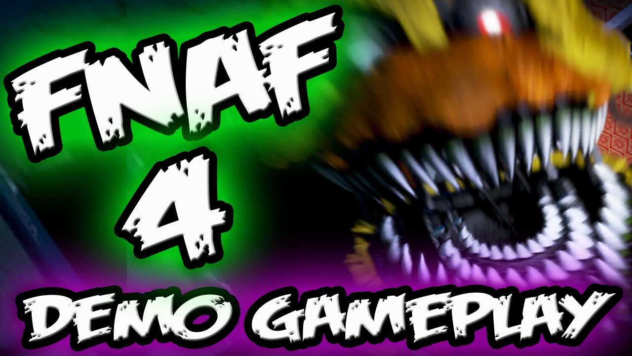 I think this might solve the Nightmares and the Fnaf 4 gameplay