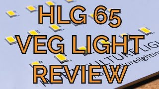 Hands-on Review: HLG 65 Veg Grow Light