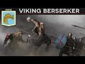 Units of History - Viking Berserker DOCUMENTARY