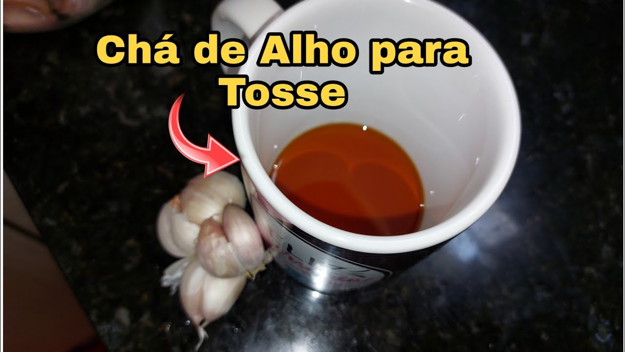 Tosse Chá de Alho para tosse - YouTube