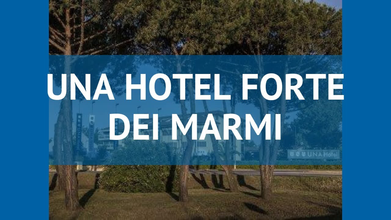 UNA HOTEL FORTE DEI MARMI 4* Тоскана обзор – отель УНА ХОТЕЛ ФОРТЕ ДЕИ МАРМИ 4* Тоскана видео обзор
