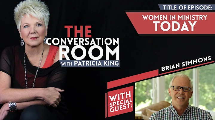 Women In Ministry Today with Patricia King & Brian...