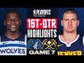 Denver Nuggets vs Minnesota Timberwolves Game 7 Highlights 1st-QTR | May 19 | 2024 NBA Playoffs