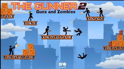 THE GUNNER 2: GUNS AND ZOMBIES GAMEPLAY | THE GUNNER 2: GUNS AND ZOMBIES | GAMES |