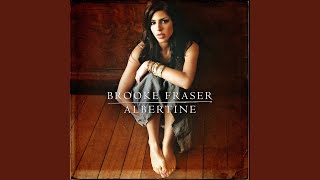 Video thumbnail of "Brooke Fraser - Love Is Waiting"