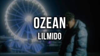 lilmido - Ozean [Lyrics]