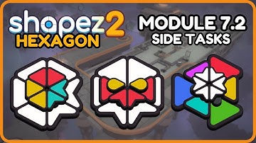 Milestone 7.2 | Side Tasks | Hexagonal Guide | Shapez 2