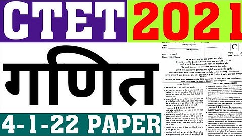 CTET 2021 MATH PAPER(4-1-22) SOLUTION|CTET MATH PEDAGOGY|CTET PREVIOUS YEAR PAPER SOLUTION|CAREERBIT