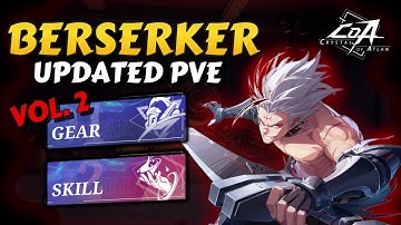 BERSERKER | Updated PVE Build【Crystal of Atlan】
