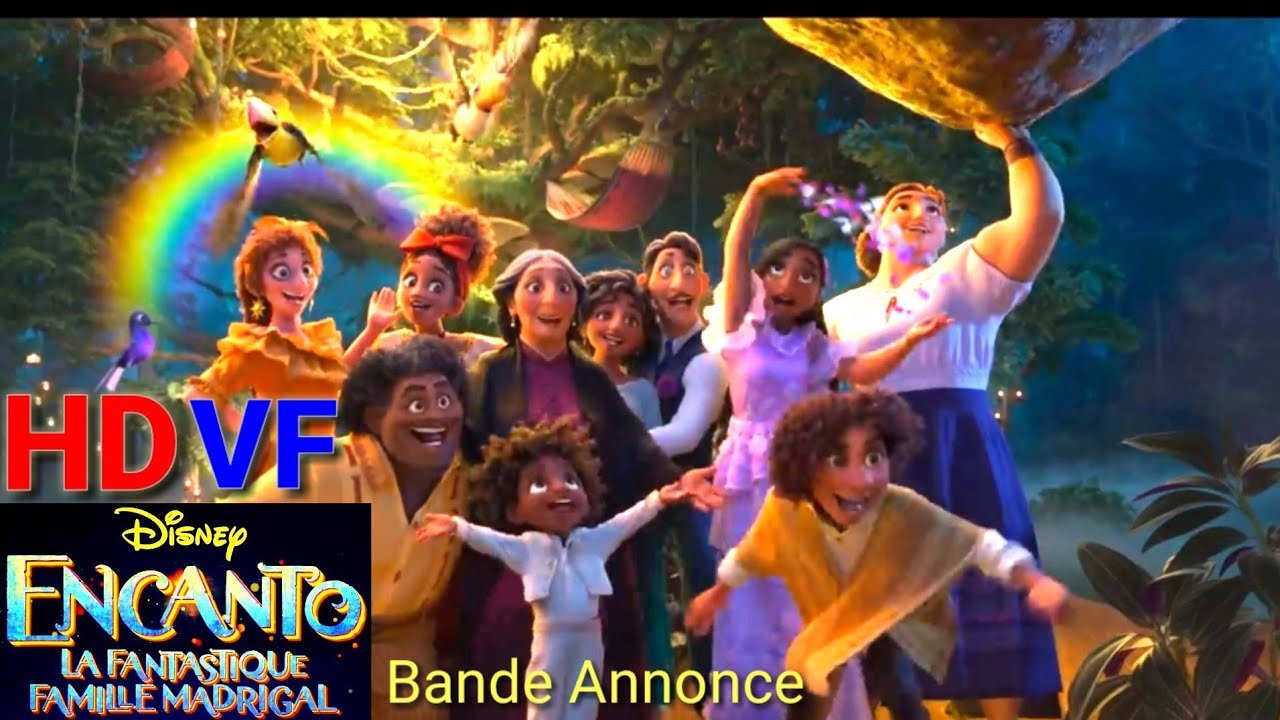 Encanto, la fantastique famille Madrigal VF 2021 bandes-annonces - YouTube