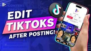 Enhance Your TikTok: Editing Your Video After Posting