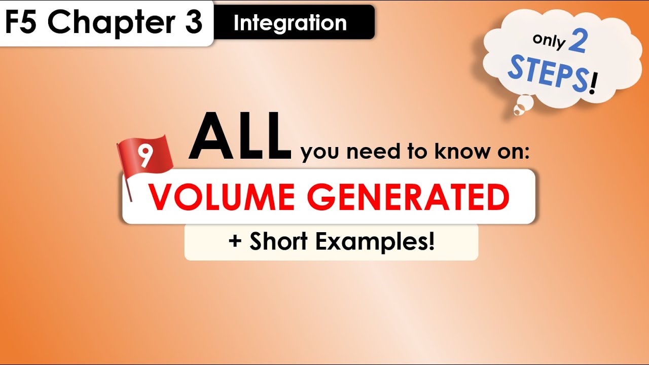 Spm Add Math Integration Lesson 9: VOLUME GENERATED | SPM Add Maths | Form 5 Chapter 3 ...