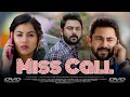 Miss Call ( মিস কল মুভি ) Bengali Movie Review & Facts | Soham Chakraborty, Rittika Sen