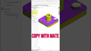 Copy With Mate in SolidWorks Assembly