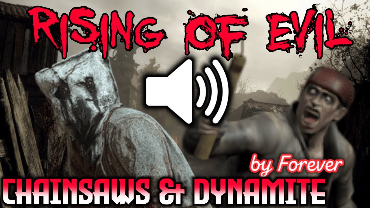 Rising of Evil Chainsaw & Dynamite by Forever | Resident Evil 4 Remake ...