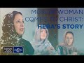 Muslim Woman Comes to Christ: Heba's Story