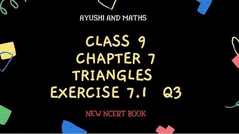 Class 9 | Maths Chapter 7 | Exercise 7.1 | Question 3