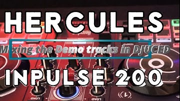 Hercules Inpulse 200 - Tutorial: How to Mix the Demo Tracks provided in DJUCED Live DJ-Set