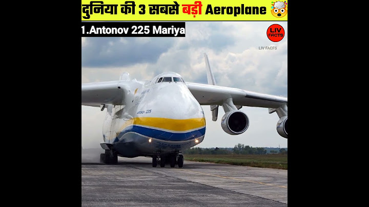 🌍दुनिया की 3 सबसे बड़ी Aeroplane🤯|| #shorts
