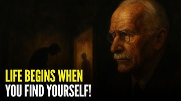 Carl Jung: Life Begins When You Find Yourself | The Journey to Your True Self...