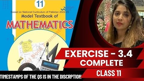Exercise 3.4 class 11| ex 3.4 class 11 NBF | ex 3.4 class 11| exercise 3.4 class 11 #ex3.4class11