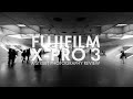 Fujifilm X-Pro 3 - A Street Photography Review