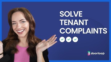 How To Resolve Tenant Complaints Quickly And Effectively!